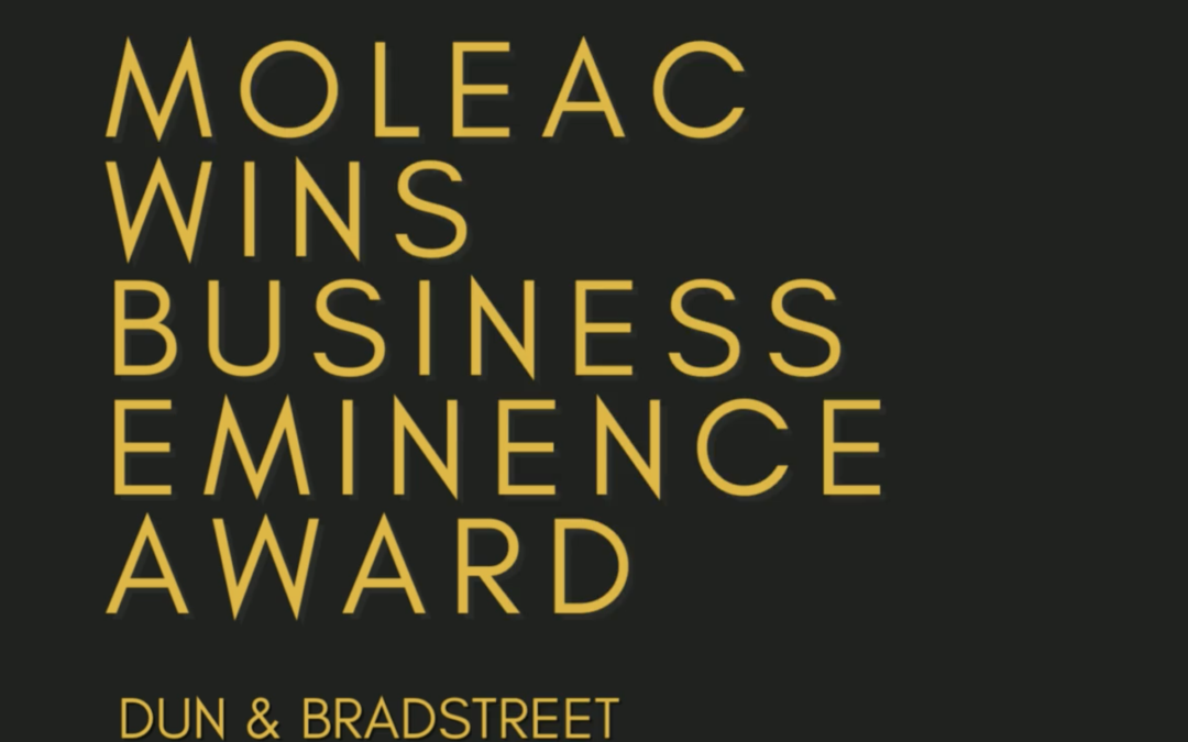 Moleac wins the 2022 Dun & Bradstreet Award for Business Eminence!