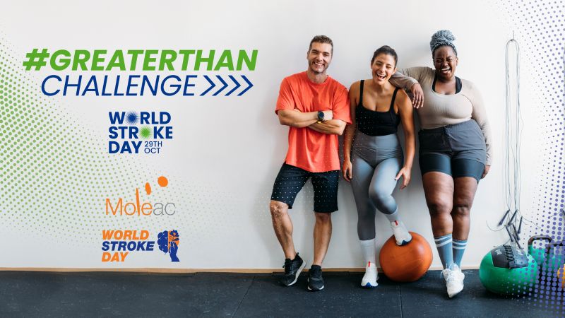 Joining the #GreaterThan Challenge: Moleac’s Commitment to Stroke Prevention this World Stroke Day