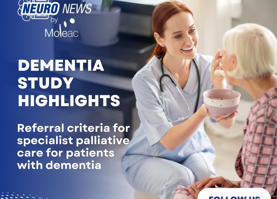 New Study Establishes Global Referral Criteria for Specialist Palliative Care in Dementia